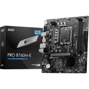 MSI PRO B760M-E MOTHERBOARD, MICRO ATX DDR5